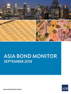 cover image of Asia Bond Monitor September 2018